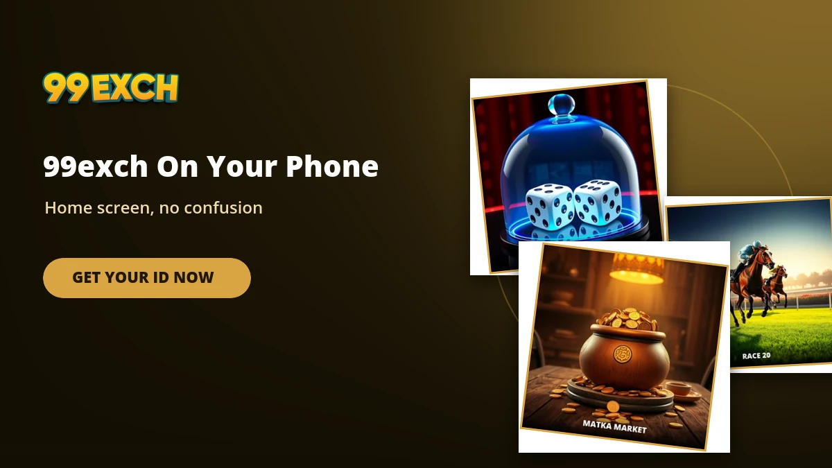 99exch apk phone-first banner with sic bo and matka tiles