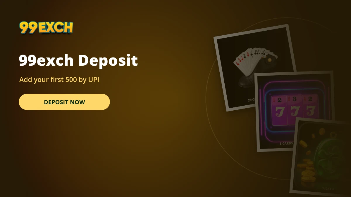 99exch deposit by UPI banner with note number and matka game tiles